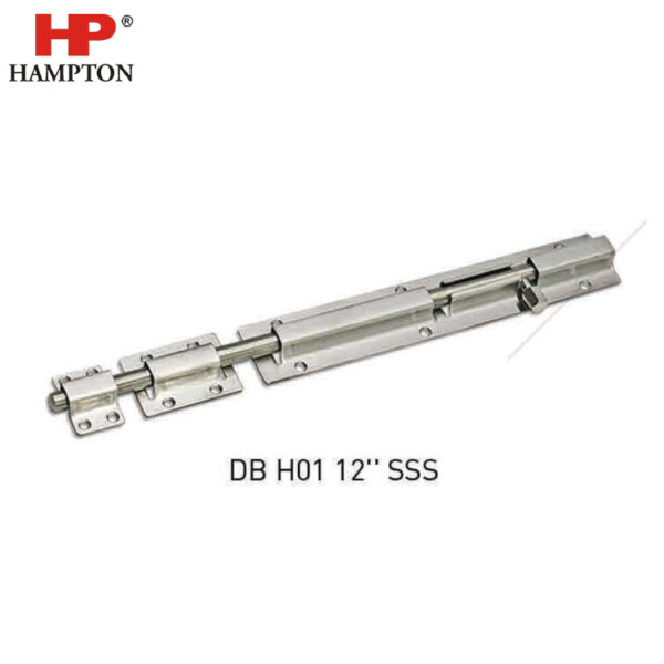 Hampton Door Bolt DB H01 12" SSS